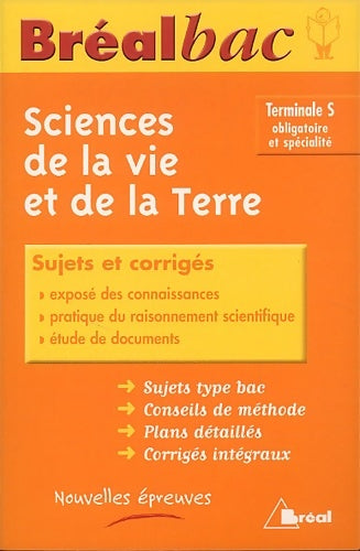 Livrenpoche : Bréalbac : Sciences de la vie et de la terre terminale bac s (sujets et corrigés) - Camara - Livre