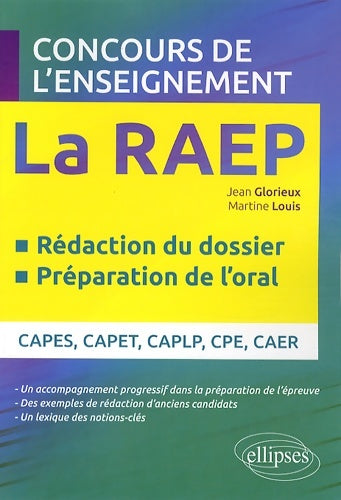Livrenpoche : La reconnaissance des acquis de l'enseignement professionnel (raep) concours de l'enseignement rédaction du dossier préparation de l'oral - Jean Glorieux - Livre