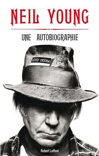 Une autobiographie - Neil Young - Livre