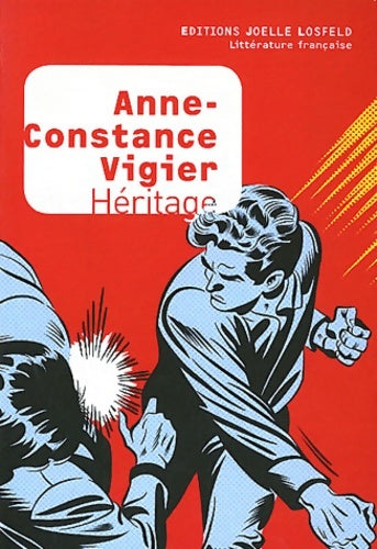 Livrenpoche : Héritage - Anne-Constance Vigier - Livre