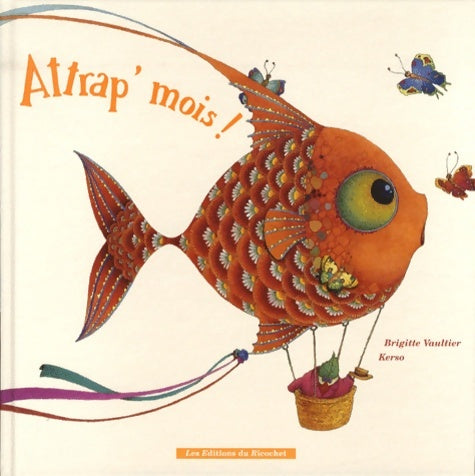 Livrenpoche : Attrap´mois 3eme ed - Brigitte Vaultier - Livre