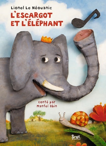 Livrenpoche : L'escargot et l'éléphant - Manfeï Obin - Livre