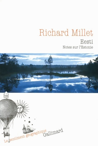 Livrenpoche : Eesti : Notes sur l'estonie - Richard Millet - Livre