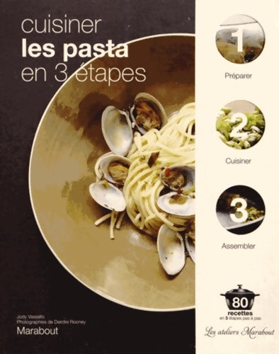 Livrenpoche : Cuisiner les pasta en 3 étapes - Collectif - Livre