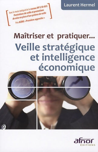 Livrenpoche : Maîtriser et pratiquer... Veille stratégique et intelligence économique - Laurent Hermel - Livre