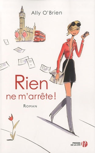 Livrenpoche : Rien ne m'arrête! - Ally O'brien - Livre