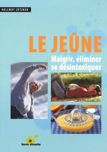 Livrenpoche : Le jeûne - Hellmut Lützner - Livre