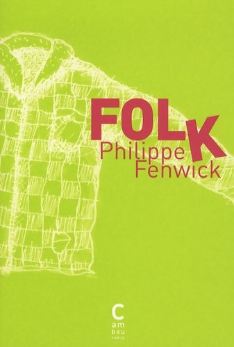 Livrenpoche : Folk - Philippe Fenwick - Livre