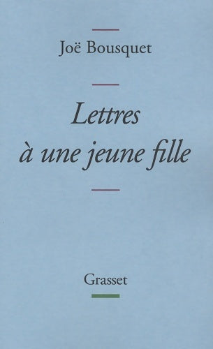 Livrenpoche : Lettres a une jeune fille - Joë Bousquet - Livre