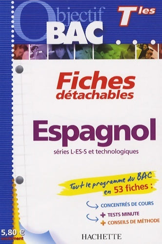 Livrenpoche : Objectif bac - fiches détachables - espagnol terminales - Jean-Rémy Cuenot - Livre