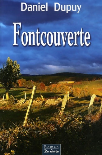 Livrenpoche : Fontcouverte - Daniel Dupuy - Livre