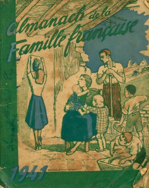 Livrenpoche : Almanach de la famille française 1941 - Collectif - Livre