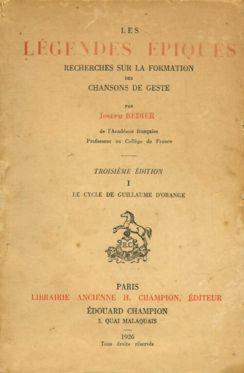 Livrenpoche : Les légendes épiques Tome I : Le cycle de Guillaume D'Orange - Joseph Bédier - Livre