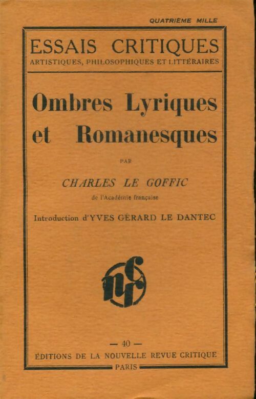 Livrenpoche : Ombres lyriques et romanesques - Charles Le Goffic - Livre
