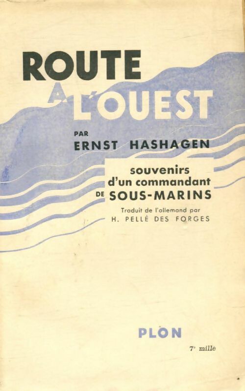 Livrenpoche : Route à l'ouest - Ernst Hashagen - Livre