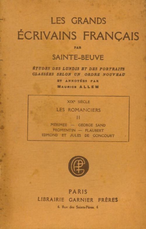 Livrenpoche : Les grands écrivains français XIXe siècle : Les romanciers Tome II - Charles-Augustin Sainte-Beuve - Livre