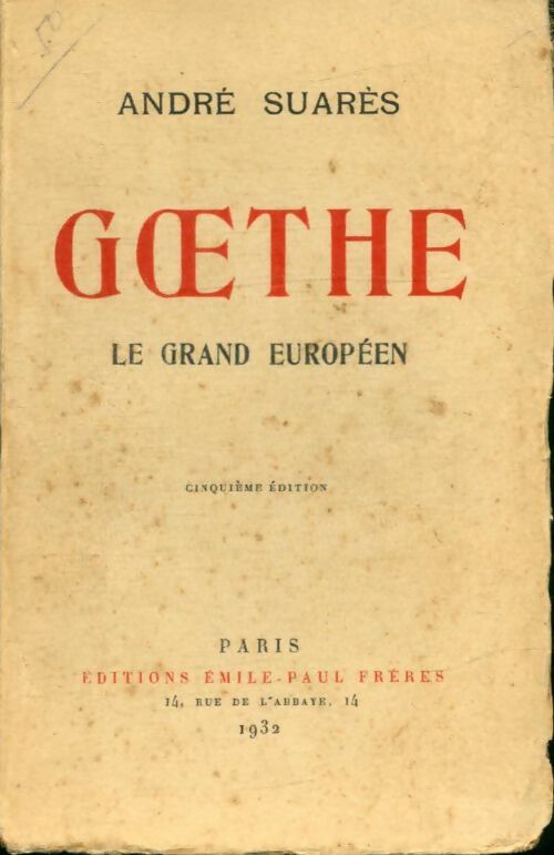 Livrenpoche : Goethe le grand européen - André Suarès - Livre