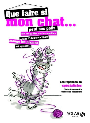 Livrenpoche : Que faire si mon chat - Claire Arrowsmith - Livre