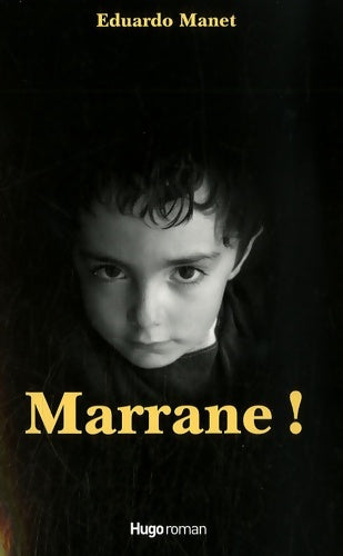 Livrenpoche : Marrane - Eduardo Manet - Livre
