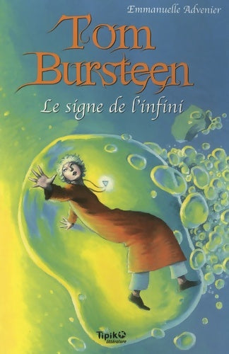 Livrenpoche : Le signe de l'infini - Emmanuelle Advenier - Livre