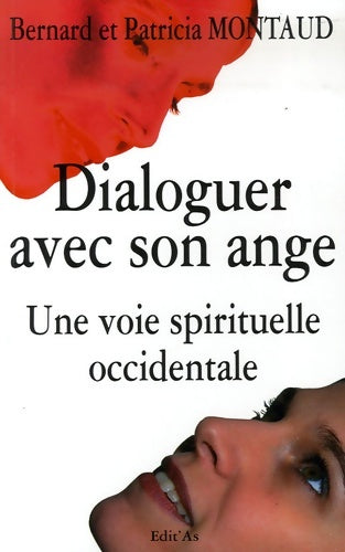 Livrenpoche : Dialoguer avec son ange : Une voie spirituelle occidentale - Bernard Montaud - Livre