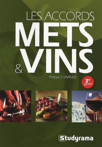 Livrenpoche : Accords mets et vins - Philippe Chavanne - Livre