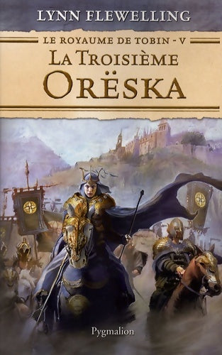 Livrenpoche : La troisième orëska - Lynn Flewelling - Livre