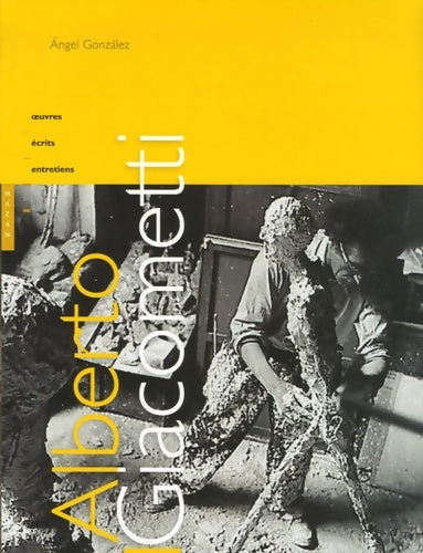 Livrenpoche : Alberto Giacometti - Guillermo Nemirovsky - Livre