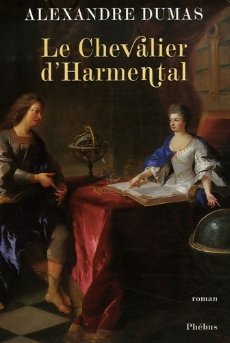 Livrenpoche : Le chevalier d'Harmental - Alexandre Dumas - Livre