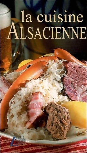 Livrenpoche : La cuisine alsacienne - Evelyne Sevrin - Livre
