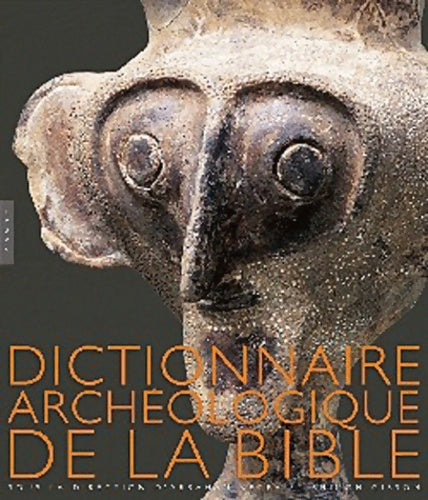 Livrenpoche : Dictionnaire archéologique de la bible - Abraham Negev - Livre