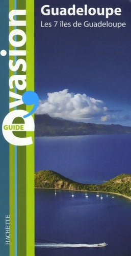 Livrenpoche : Guide evasion Guadeloupe - Catherine Debedde - Livre