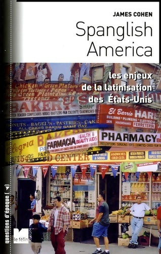 Livrenpoche : Spanglish america - James Cohen - Livre