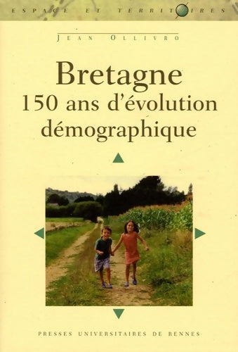 Livrenpoche : Bretagne 150 ans d evolution demographique - Pur - Livre