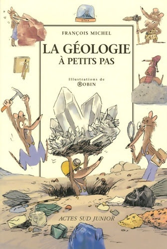 Livrenpoche : La géologie à petits pas - François Michel - Livre