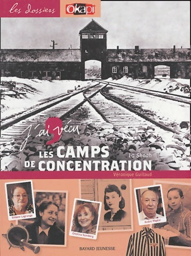 Livrenpoche : Shoah rescapés des camps d'extermination - Véronique Guillaud - Livre