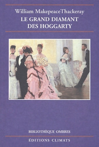 Livrenpoche : Le grand diamant des hoggarty - William Makepeace Thackeray - Livre