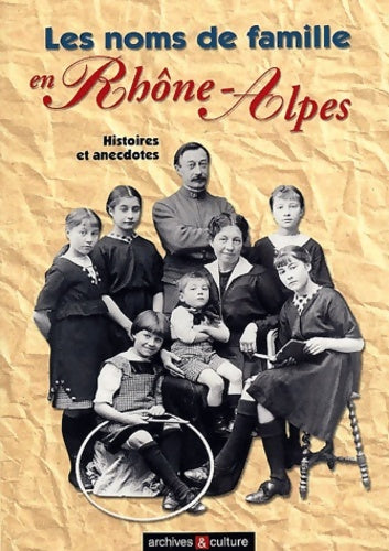 Les noms de famille en Rhône-Alpes - Marie-Odile Mergnac - Livre
