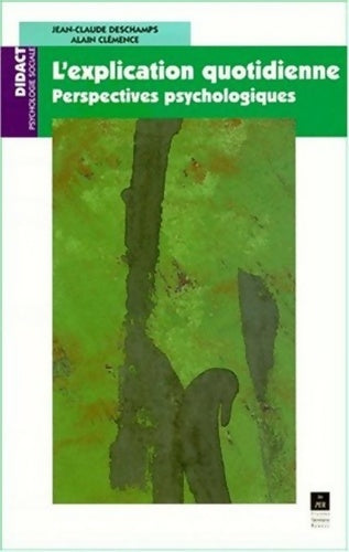 Livrenpoche : L'explication quotidienne - J. Deschamps - Livre