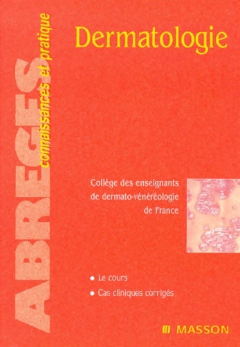 Livrenpoche : Dermatologie - Collège Des Enseignants De Dermato-vénérologie - Livre