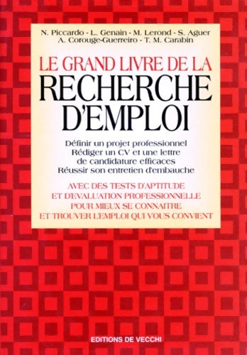 Livrenpoche : Le grand livre de la recherche d'emploi - Collectif - Livre