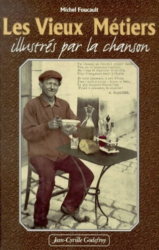 Livrenpoche : Vieux métiers illustrés par la chanson - Michel Foucault - Livre