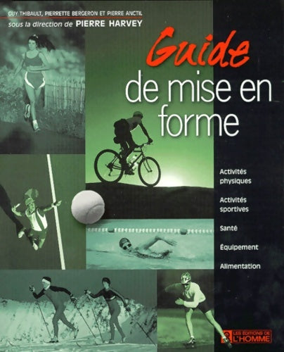 Livrenpoche : Guide de mise en forme - Collectif - Livre