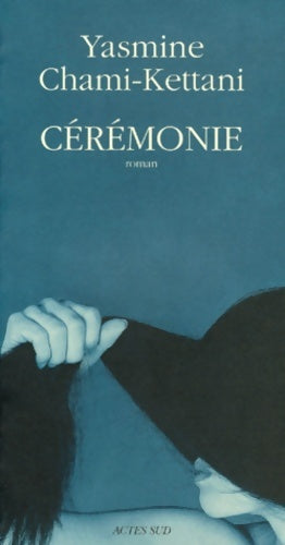 Livrenpoche : Ceremonie - Yasmine Chami - Livre