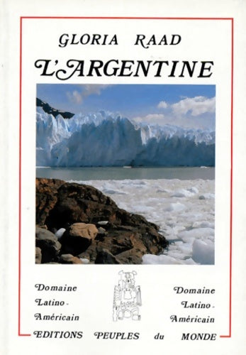 Livrenpoche : L'argentine - Gloria Raad - Livre