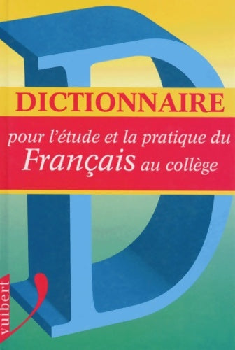 Livrenpoche : Dictionnaire pour l'étude du français au collège - Courchelles - Livre