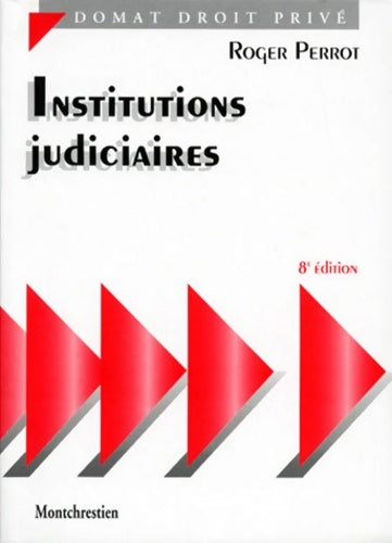 Livrenpoche : Institutions judiciaires 8e édition - R. Perrot - Livre