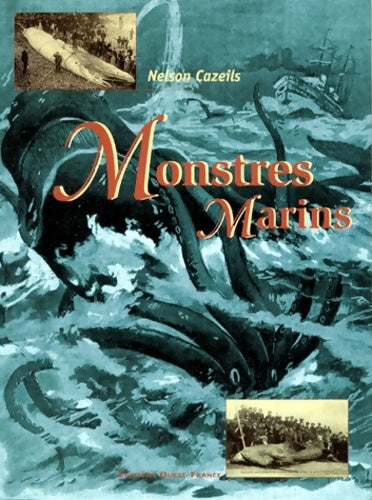 Livrenpoche : Monstres marins - Nelson Cazeils - Livre