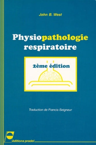 Livrenpoche : Physiopathologie respiratoire. : 2ème édition - John-b West - Livre