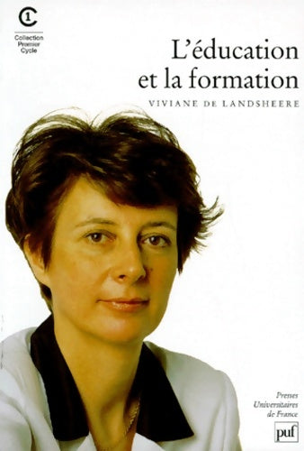 Livrenpoche : L'éducation et la formation - V. De Landsheere - Livre